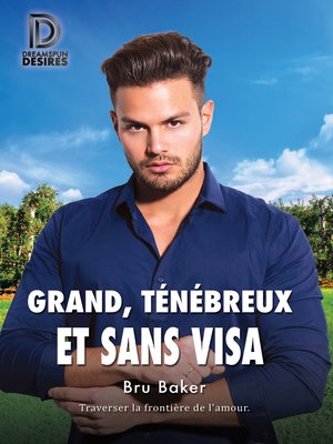 cover image of Grand, ténébreux et sans visa